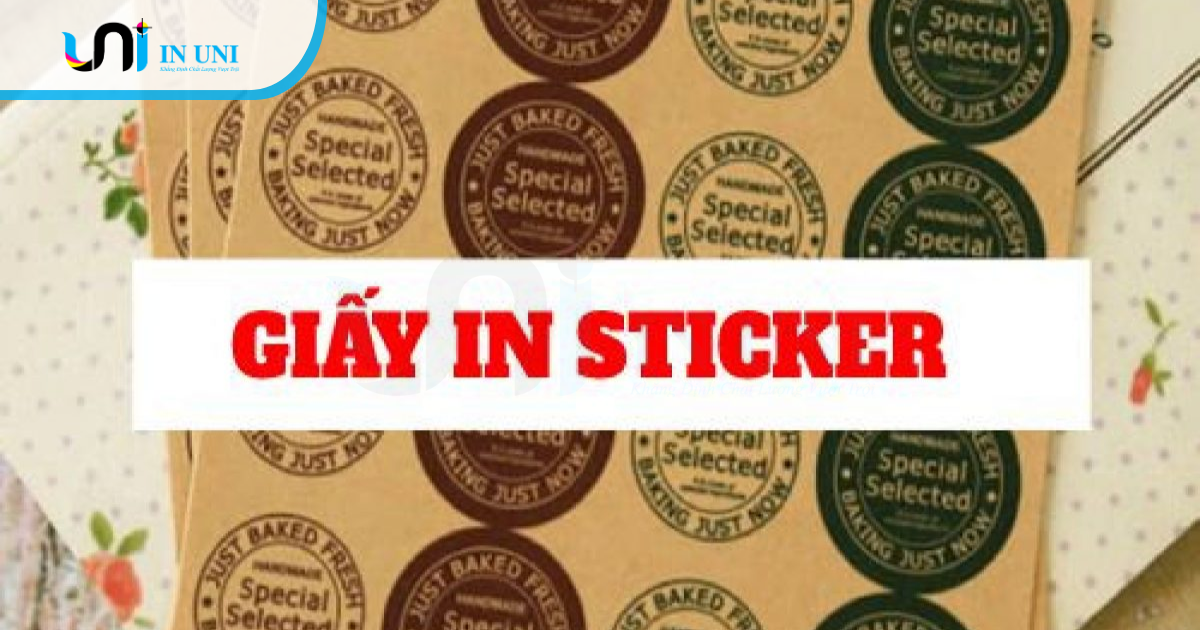 Cách lựa chọn các loại giấy dán sticker phù hợp